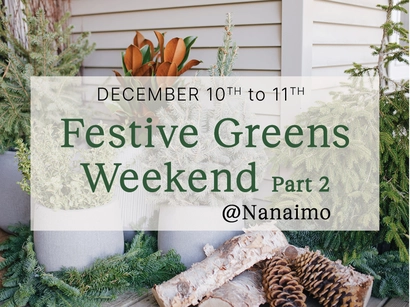 Festive Greens Weekend Part 2 @ Nanaimo